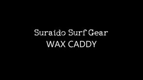 Wax Caddy - Surf Wax Remover
